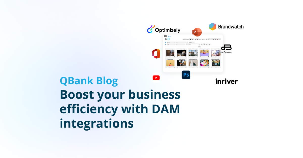 Boost your business efficiency with DAM integrations (with examples)